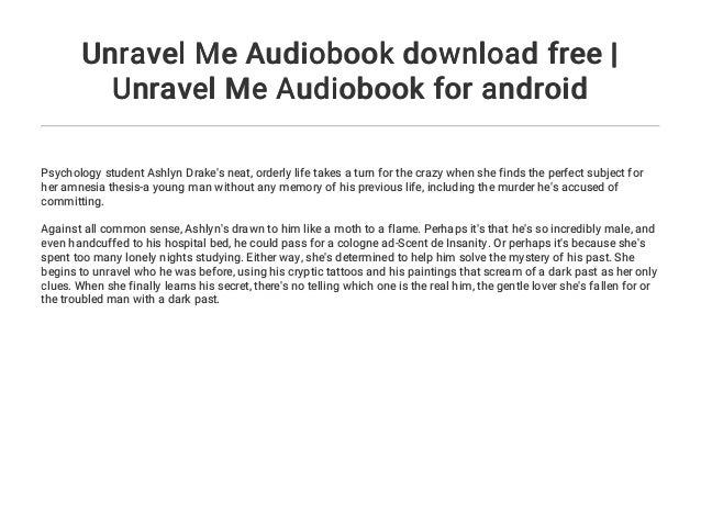 unravel me audiobook