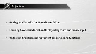 Unreal Engine Basics 02 Unreal Editor Ppt Unreal Engine Basics 02 Unreal Editor Ppt