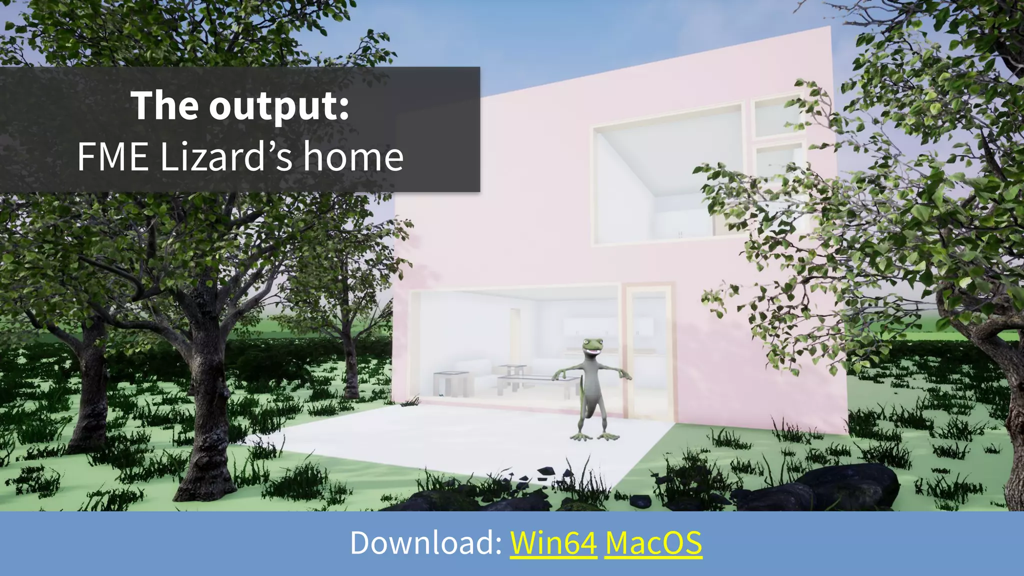 The output:
FME Lizard’s home
Download: Win64 MacOS
 