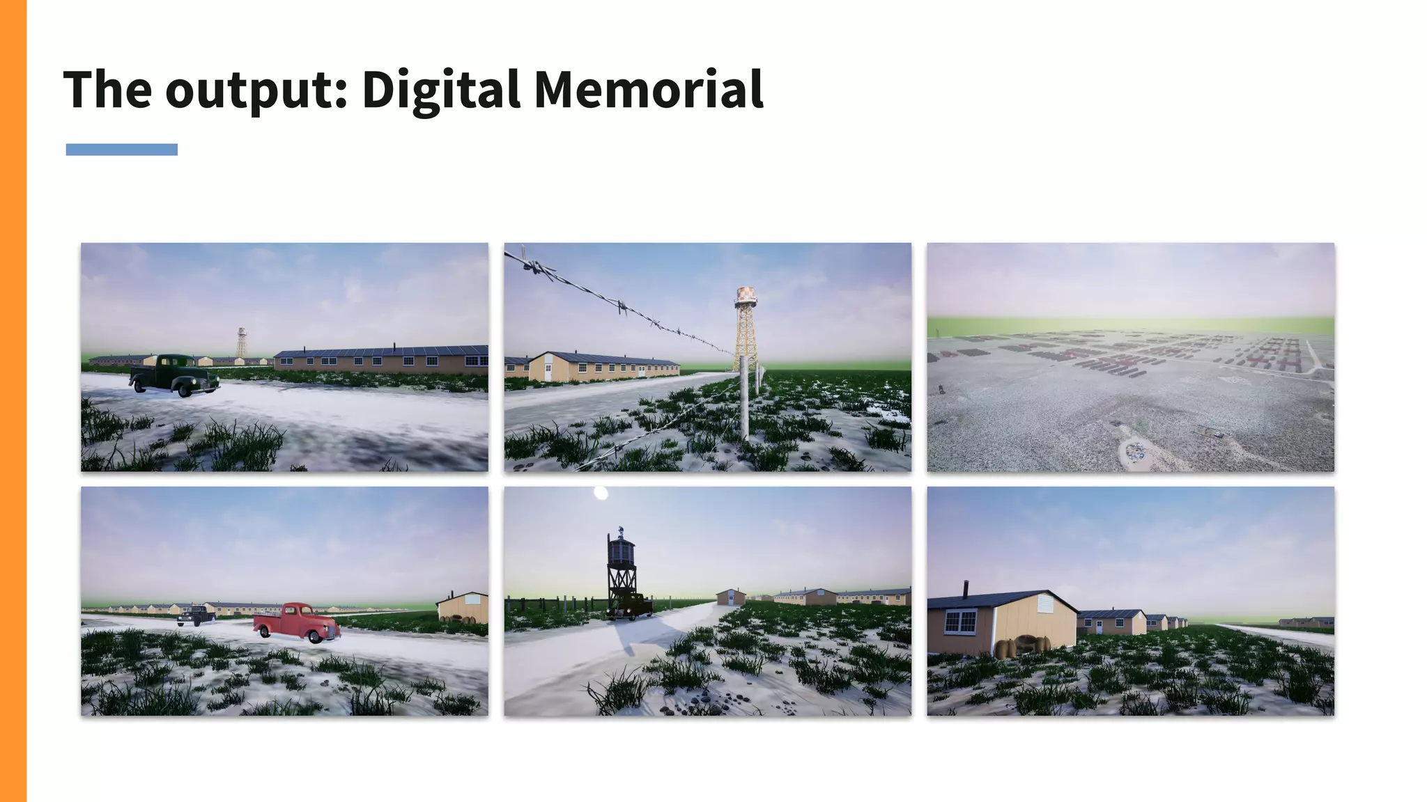The output: Digital Memorial
 