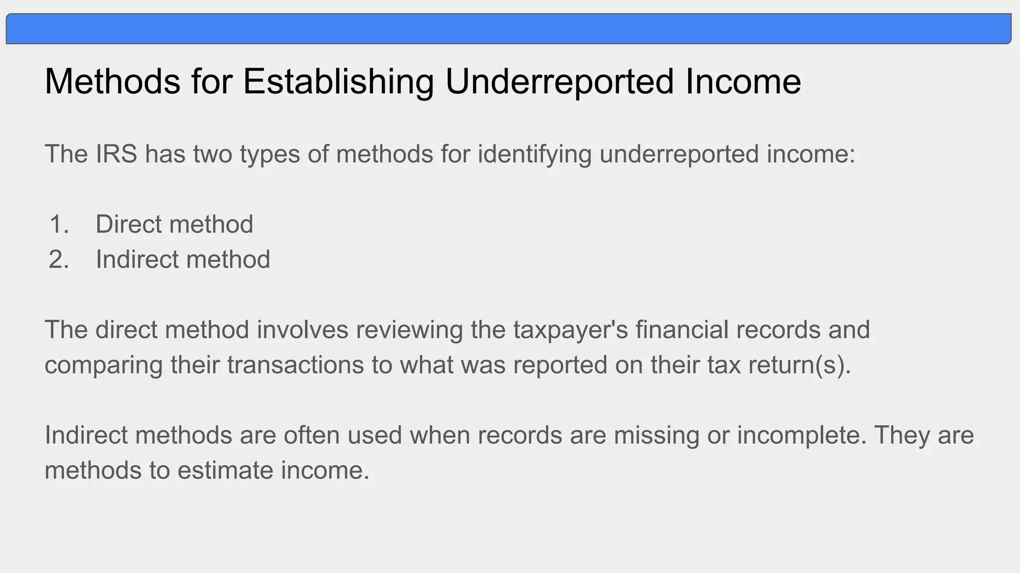 IRS Methods for Identifying Unreported Income | PPT