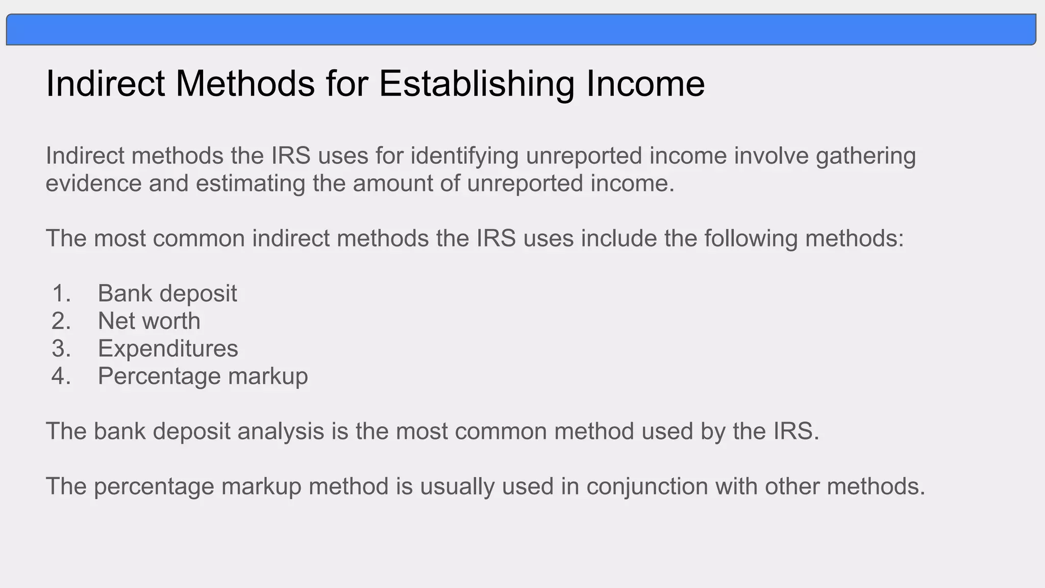 IRS Methods for Identifying Unreported Income | PPT