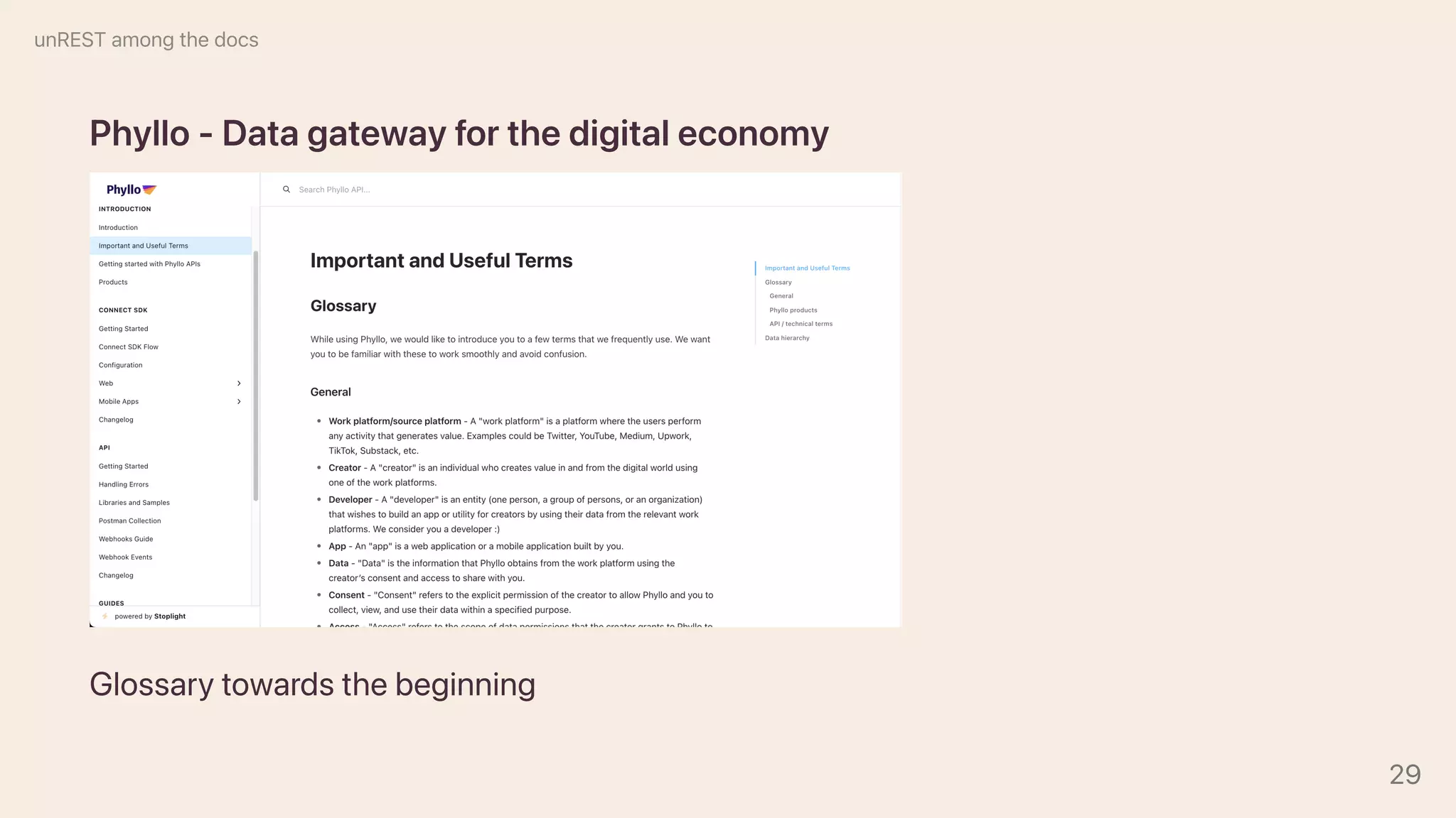 Phyllo-Datagatewayforthedigitaleconomy
Glossarytowardsthebeginning
unRESTamongthedocs
29
 