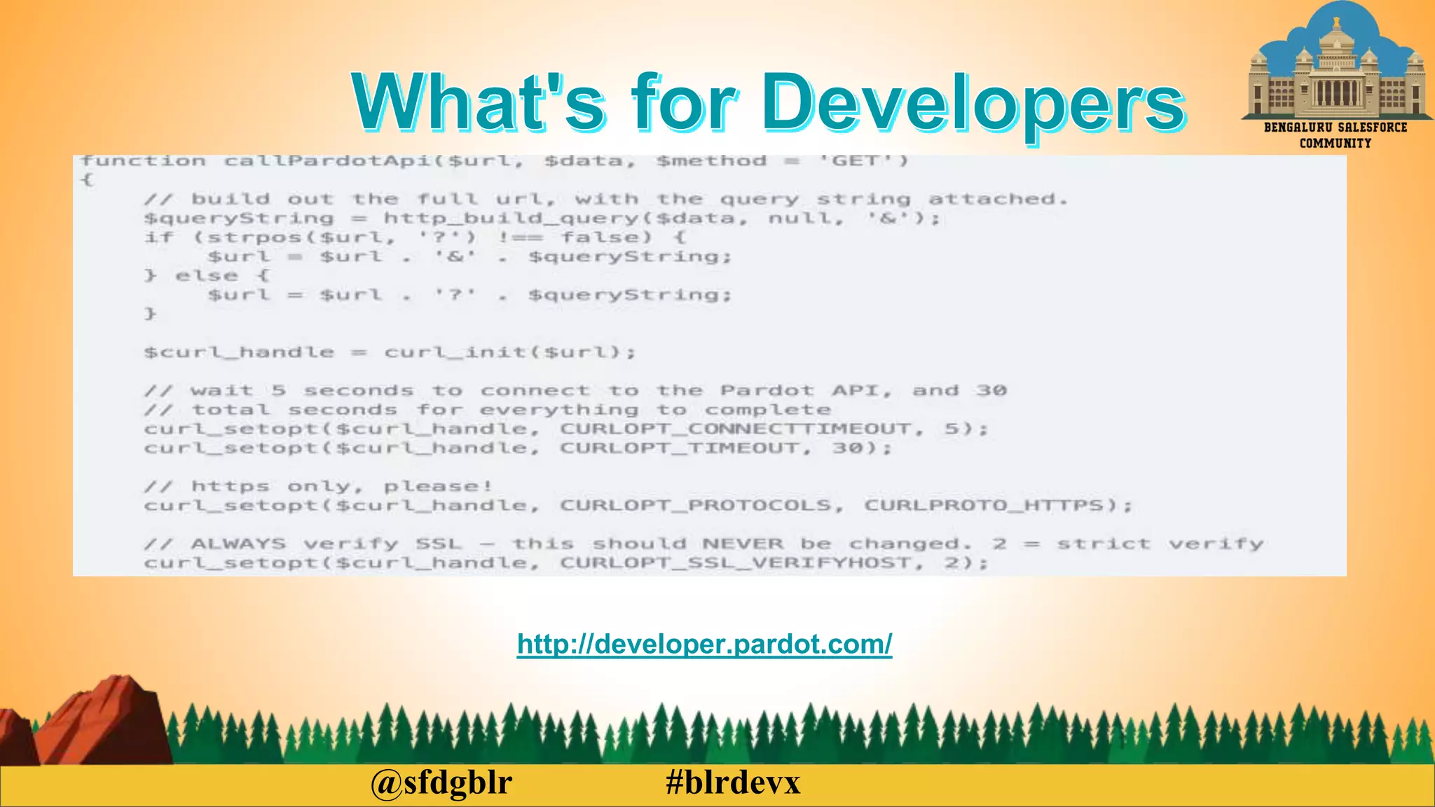 @sfdgblr #blrdevx
http://developer.pardot.com/