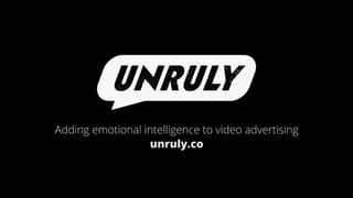 The UNcampaign - Unruly Media