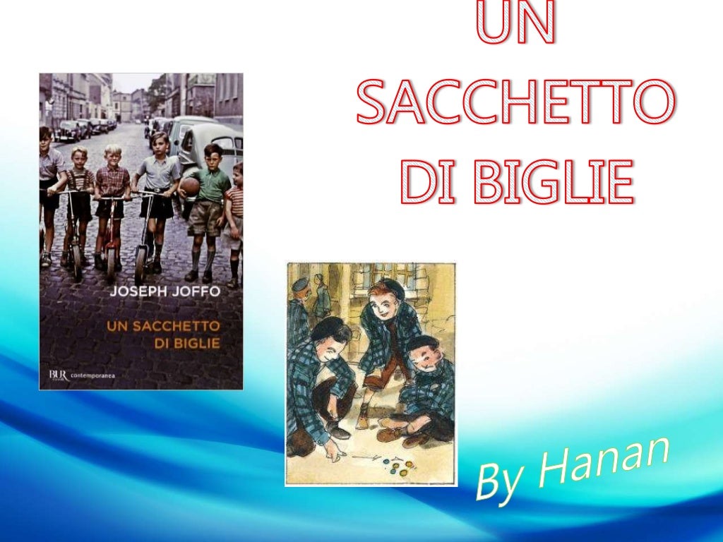 Un sacchetto di biglie Joseph Joffo Un sacchetto di biglie Joseph Joffo