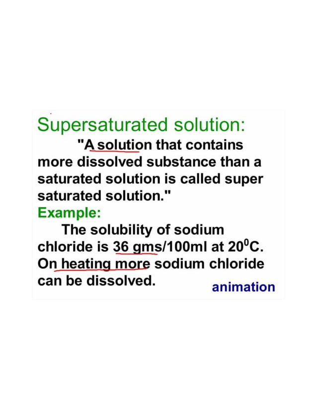 Unsaturated, saturated and supersaturated solutions