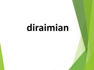 diraimian
 