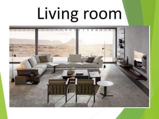 Living room
 