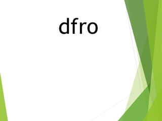 dfro
 