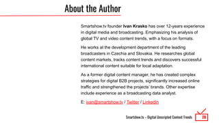 Smartshow.tv – Digital Unscripted Content Trends
About the Author
Smartshow.tv founder Ivan Krasko has over 12-years exper...