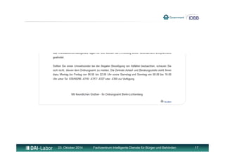23. Oktober 2014 Fachzentrum Intelligente Dienste für Bürger und Behörden 17 
 