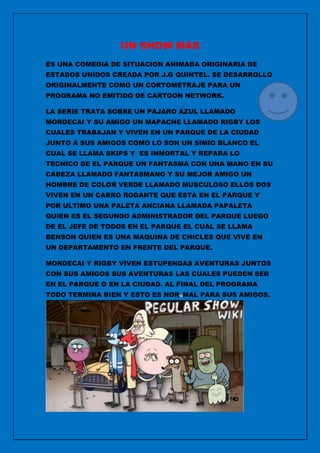 Mapache Rigby Un show más | DOCX