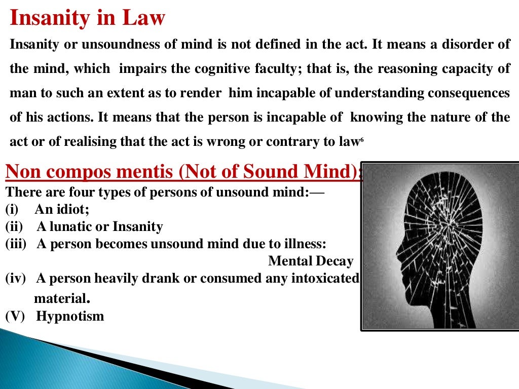 Unsoundness Of Mind And The Law
