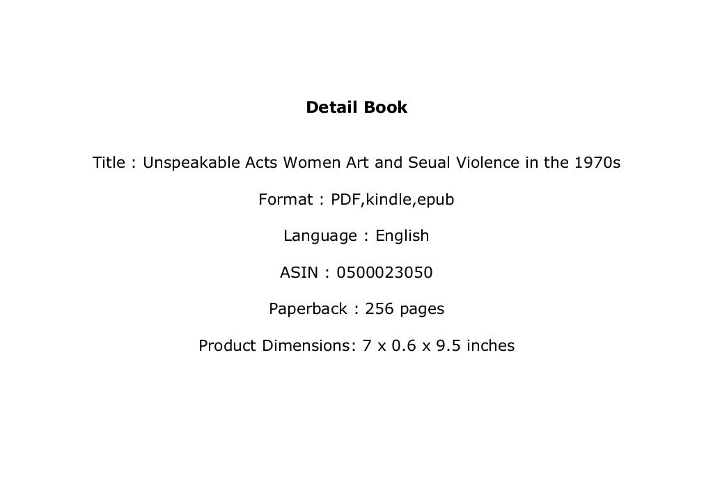 Pdf Library Unspeakable Acts Women Art And Seual Violence In The 