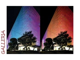 GALLERIA
