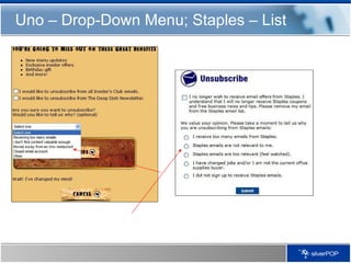 Uno – Drop-Down Menu; Staples – List 