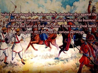 Unsung heroes of freedom struggle | PPTX