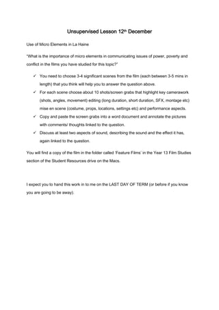 Unsupervised Lesson 12th December
Use of Micro Elements in La Haine
“What is the importance of micro elements in communica...