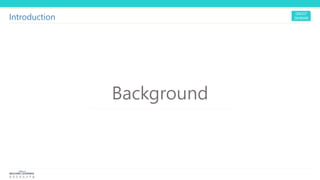 Background
Introduction
 