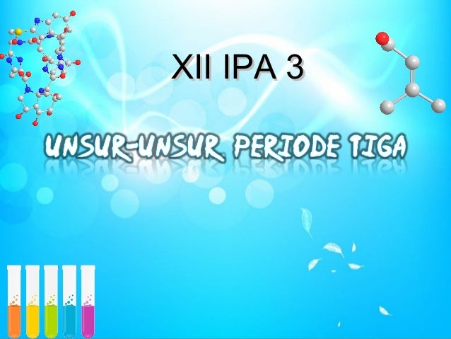 Unsur Unsur Periode Ketiga Ppt
