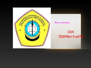 Mator sakalangkong



        DAN
    TERIMA KASIH
 