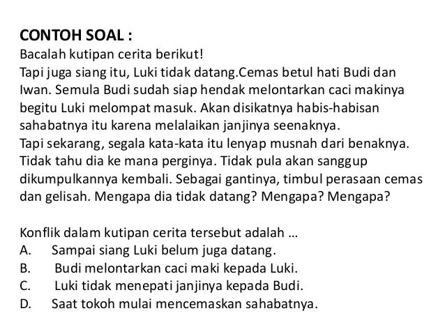 Unsur Intrinsik cerpen, novel, dan drama berserta contoh soal Unsur Intrinsik cerpen, novel, dan drama berserta contoh soal