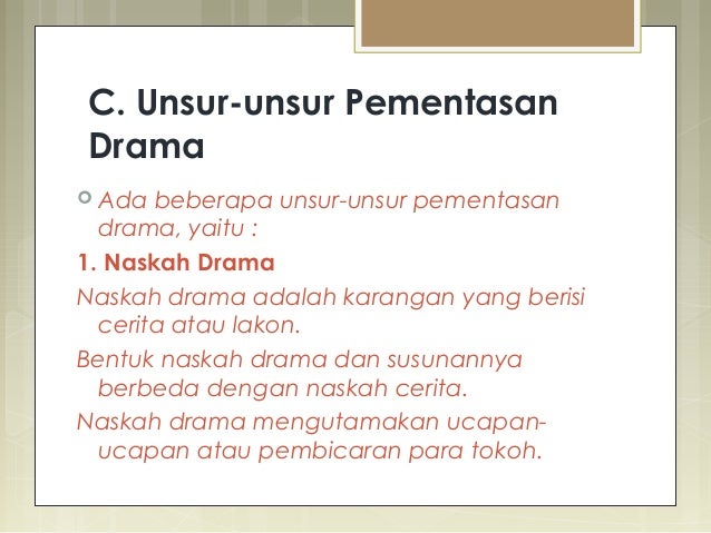 Unsur intrinsik dan ekstrinsik drama sebagai naskah