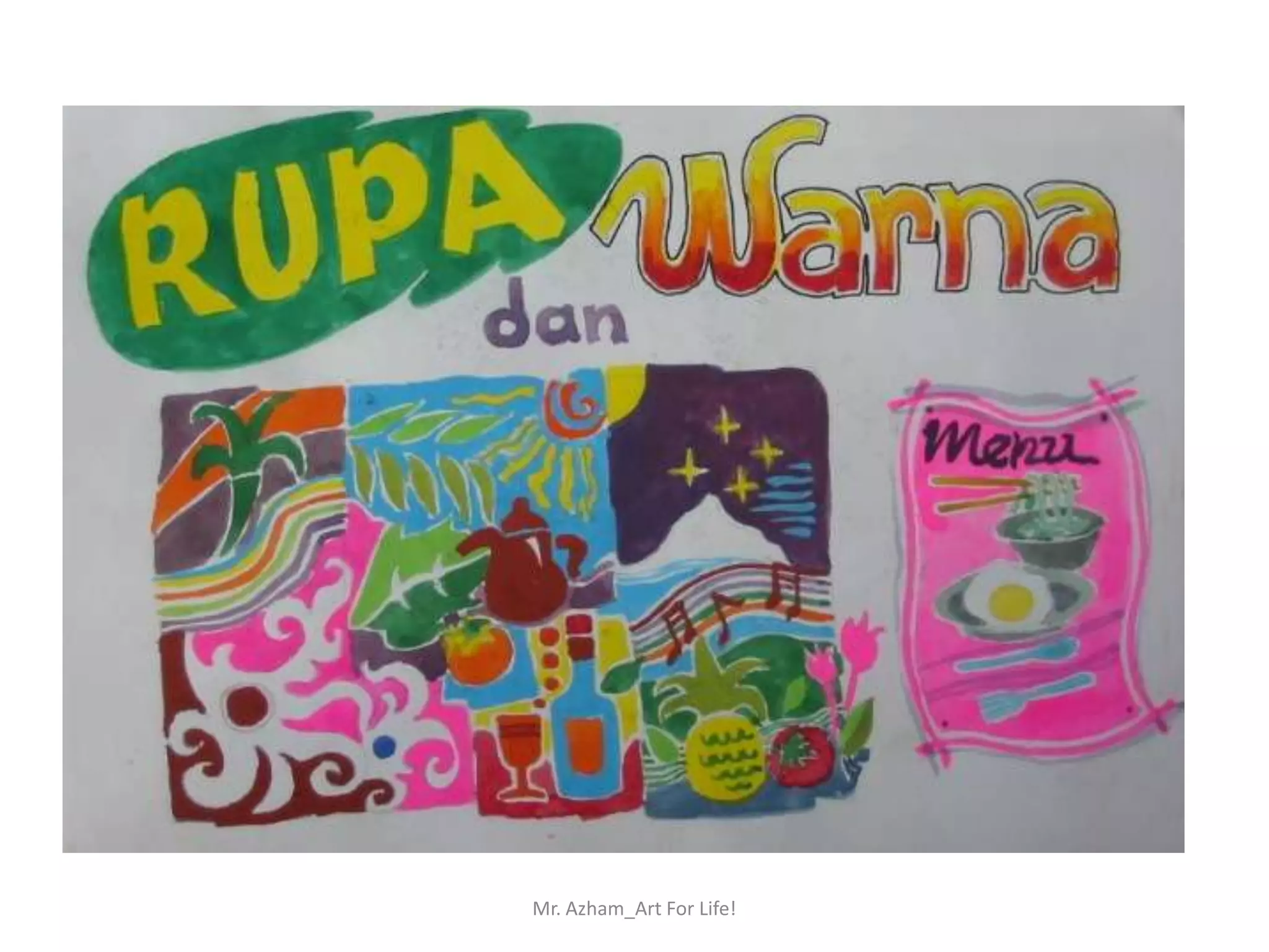 Mr. Azham_Art For Life!
 