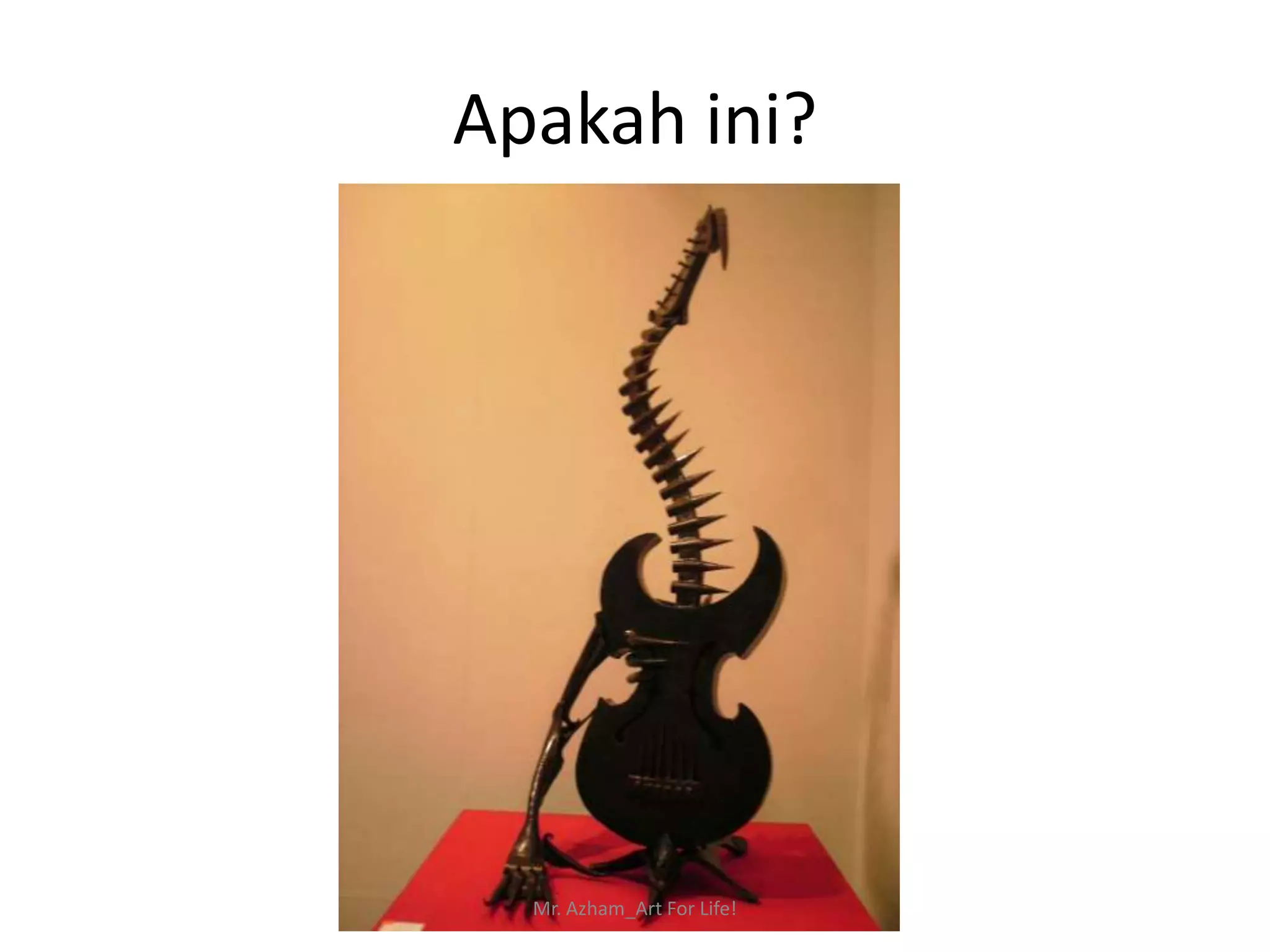 Apakah ini?




  Mr. Azham_Art For Life!
 