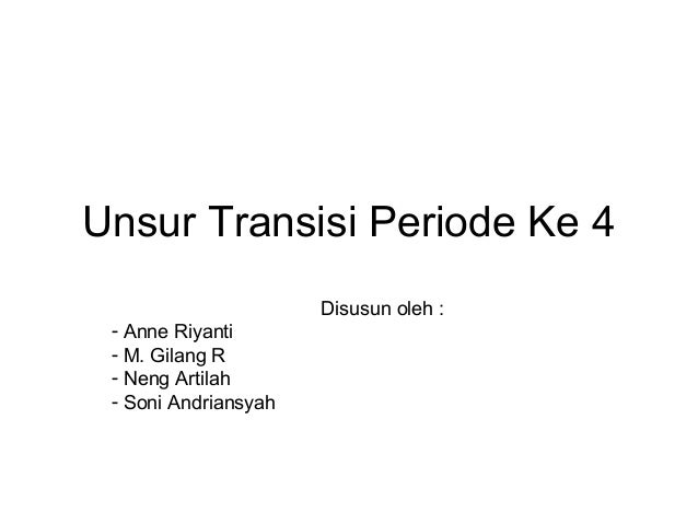 Unsur Transisi Periode Ke 4 Unsur Transisi Periode Ke 4