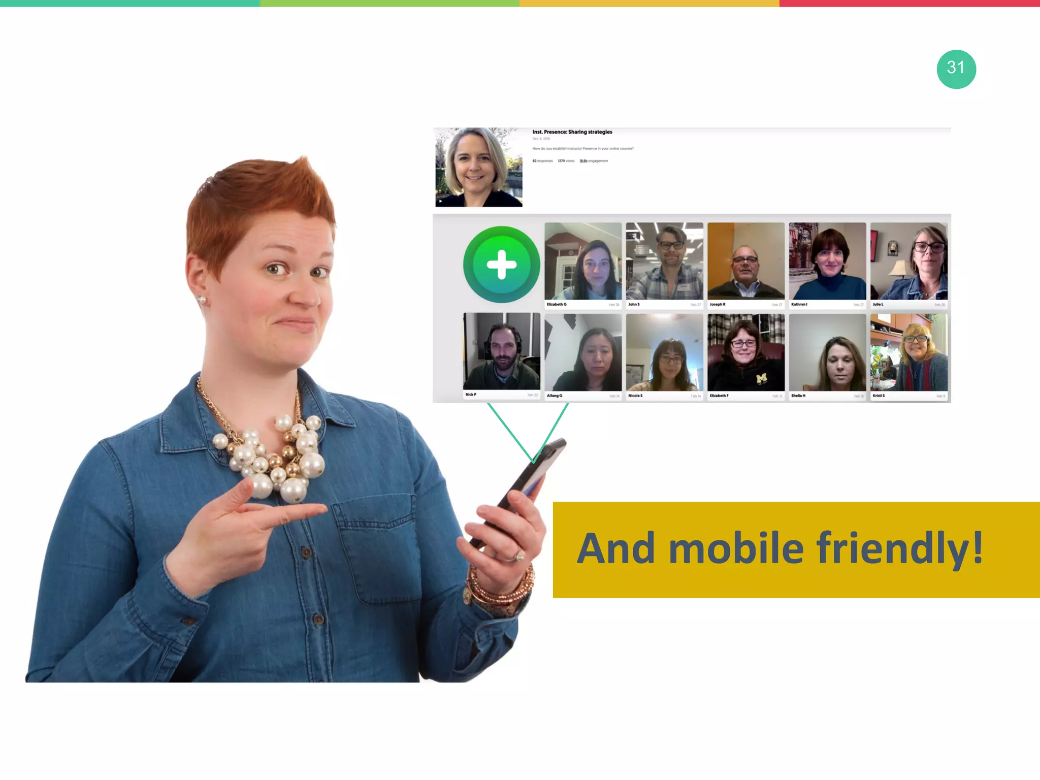 31
And mobile friendly!
 