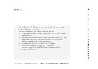 Unternehmenspräsentation Impressions Kommunikation