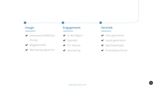 14
Image
Genossenschaftliches
Prinzip
Mitgliedschaft
Mehrwertprogramme
Engagement
In der Region
Spenden
Für Vereine
www.app-arena.com
Sponsoring
Vertrieb
Fans generieren
Leads generieren
App-Downloads
Produktabschlüsse
 