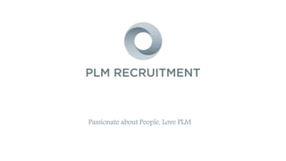 Passionate about People, Love PLM
 
