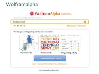Wolframalpha	
27http://www.wolframalpha.com/
 