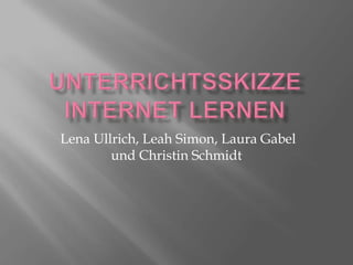 Lena Ulrich, Leah Simon, Laura Gabel
       und Christin Schmidt
 