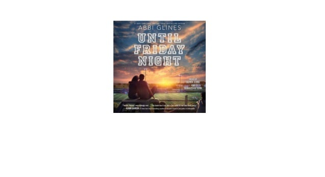 until friday night series book 1 until friday night series book 1