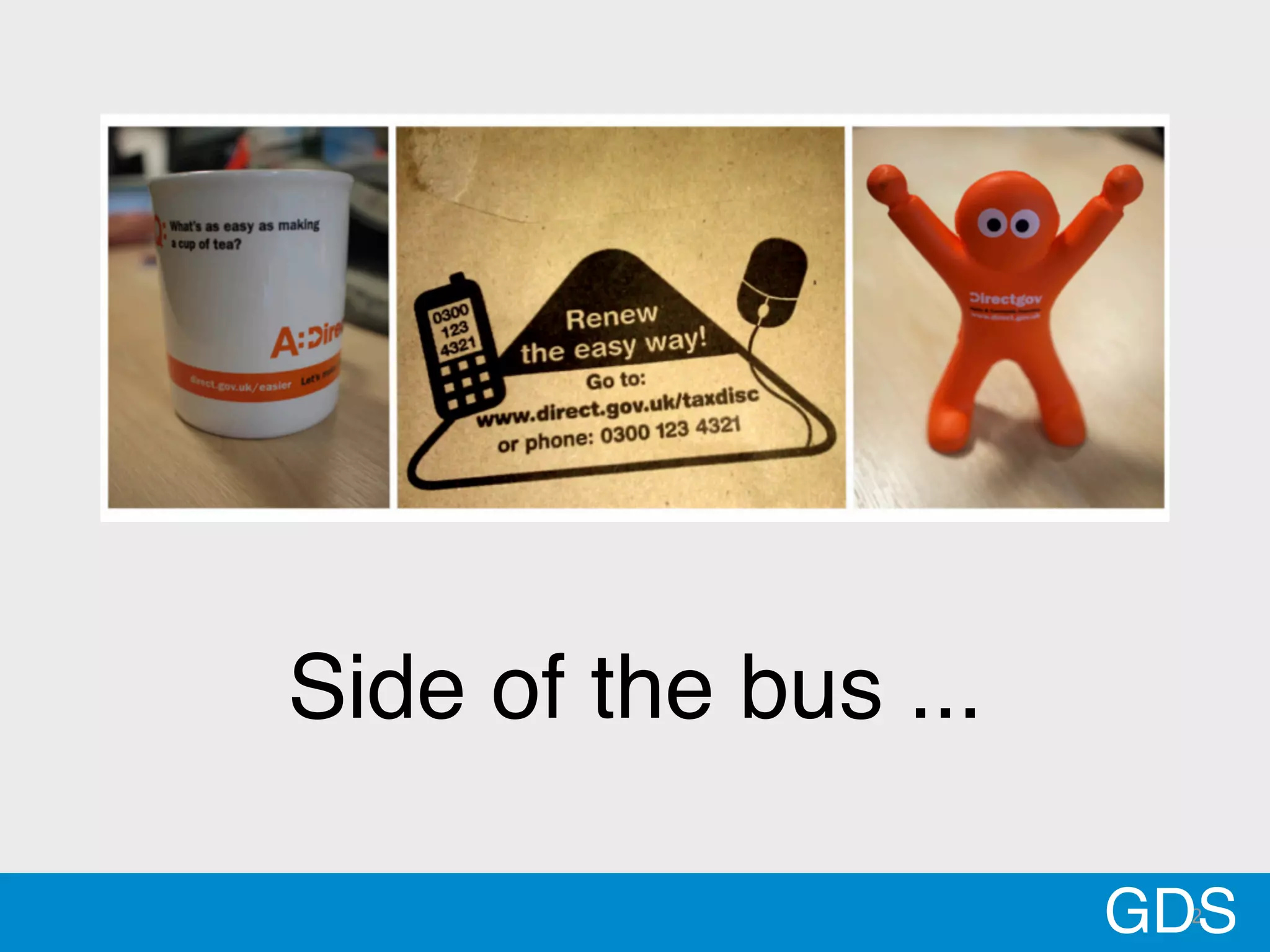 2GDS
Side of the bus ...
 