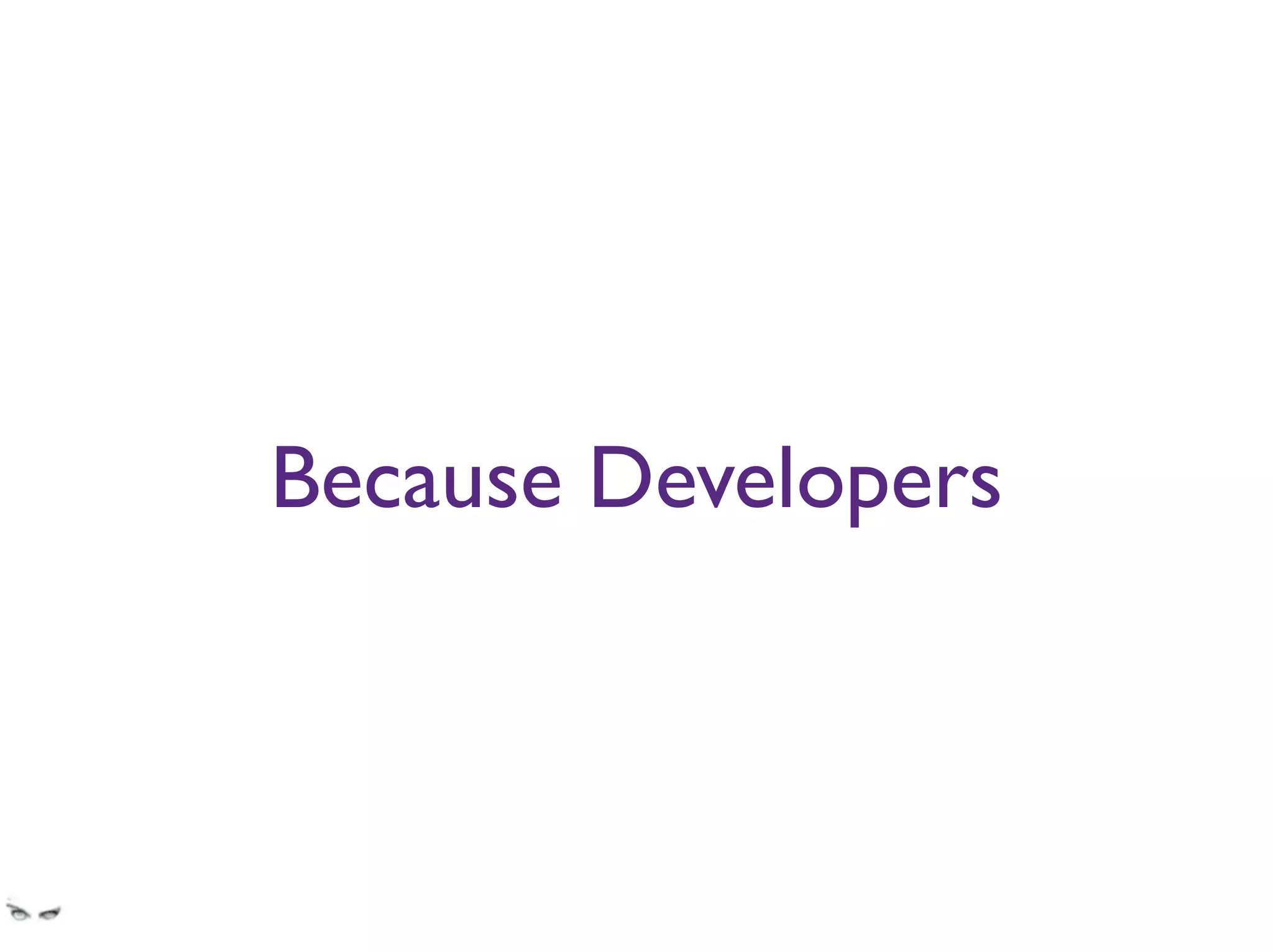 Because Developers
Banks are a safe haven for backend developers.
He who has rank gets his way.
 