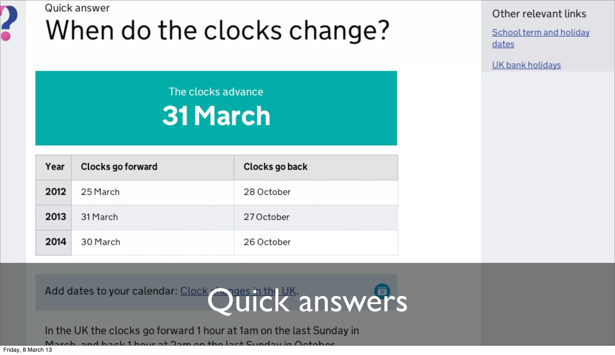 Quick answers
Friday, 8 March 13
 