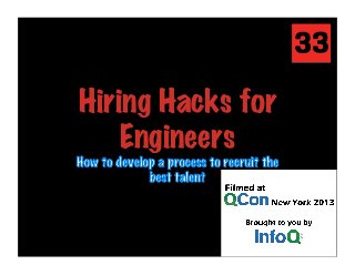 Hiring Hacks for
Engineers
 