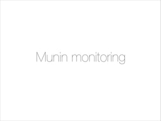 Testing & monitoring kept
concurrent ﬁres to a minimum

 