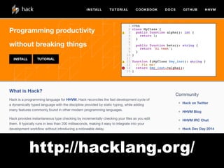 http://hacklang.org/
 