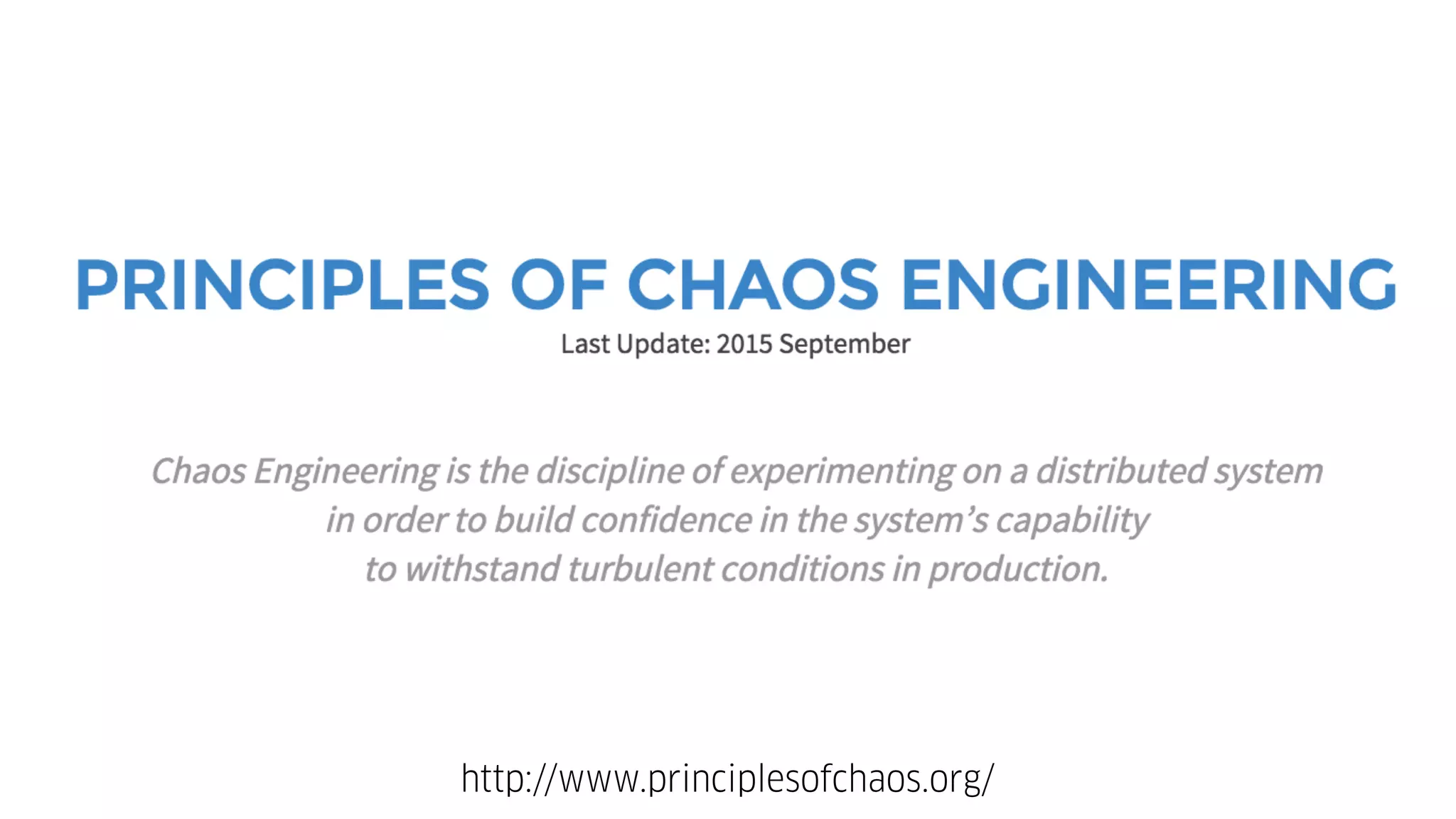 http://www.principlesofchaos.org/
 