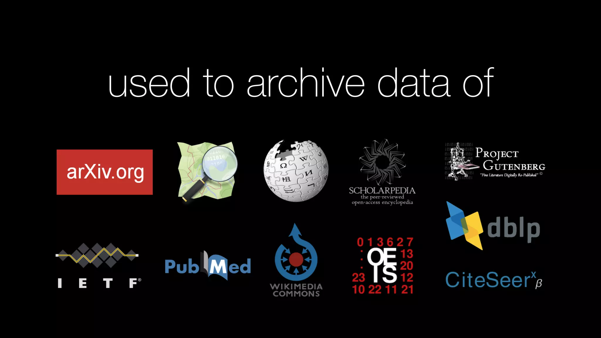 used to archive data of
 