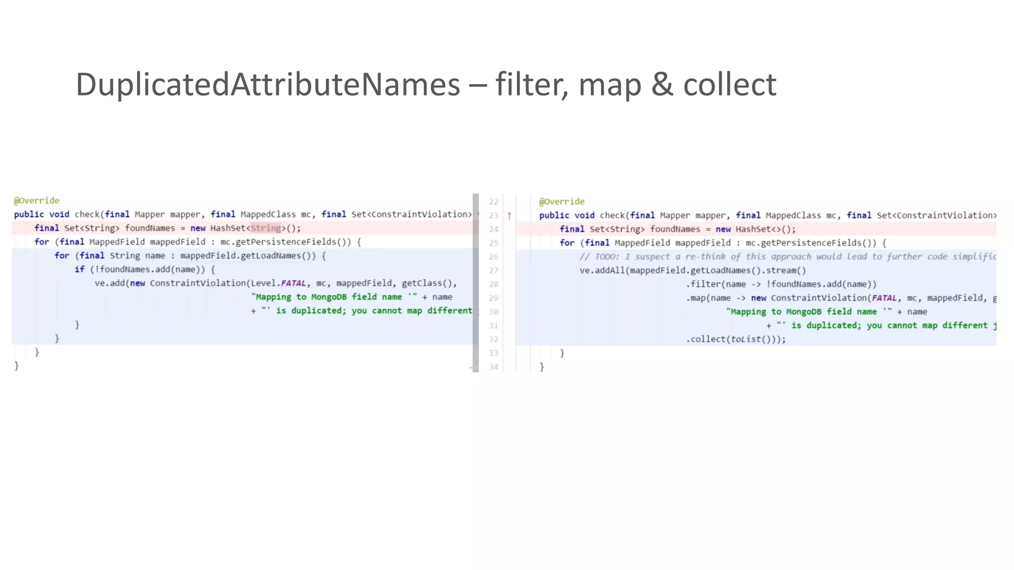 DuplicatedAttributeNames – filter, map & collect
 