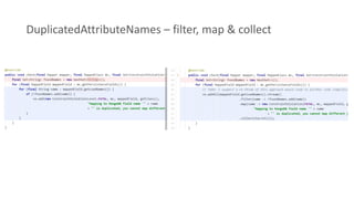 DuplicatedAttributeNames – filter, map & collect
 