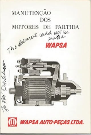 Manutenção dos Motores de Partida WAPSA, Fusca e derivados. 
