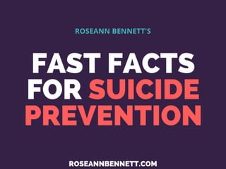 Fast Facts for Suicide Prevention